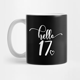 Hello Seventeen - Cute 17th Birthday Teens - 17th Wedding Anniversary Gift For Couple Mug